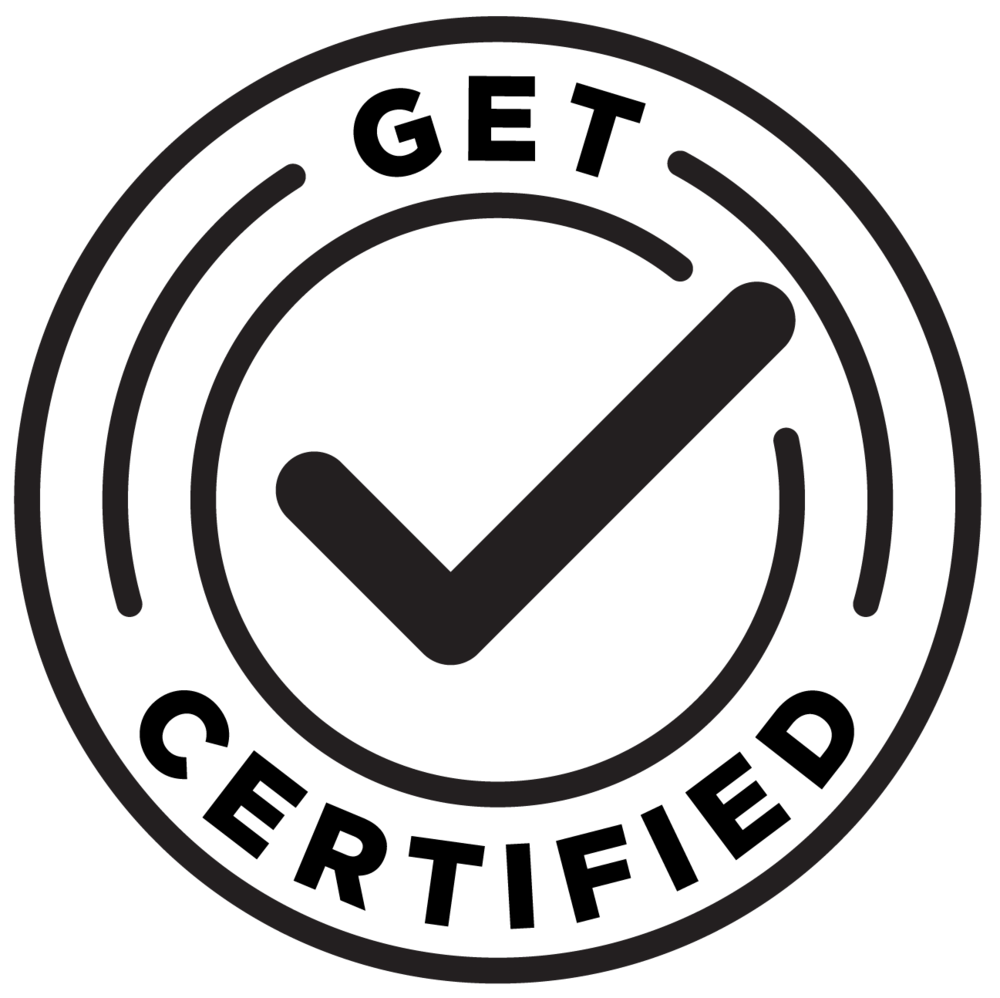 Get Certified!